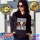 Husband Daddy Electrician Hero Electrical Engineer Lineman Electrical T-Shirt Hoodie