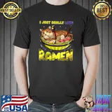 I Just Really Love Raman Kawaii Anime Cats Love Ramen Japanese Noodles T-Shirt
