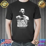 I'd like to take this chance to apologize to absolutely nobody ufc 205 conor mcgregor classic shirt