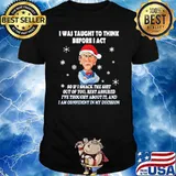 Jeff Dunham I Was Taught To Think Before I Act Christmas Shirt