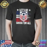 Let's Go Shock Them All National American Soccer Usa Flag Jersey T-Shirt