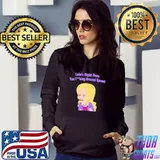 Lola's right here you brussel sprout big mouth s Hoodie