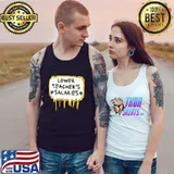 Lower Teacher's Salaries Tee T-Shirt Tank Top