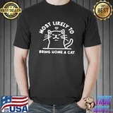 Most Likely To Bring Home A Cat Cute Cat Lovers Christmas T-Shirt