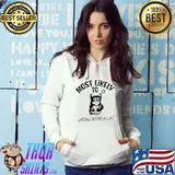 Most likely to bring home a cat heart lovely cat lovers T-Shirt Hoodie