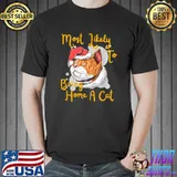 Most Likely To Bring Home A Cat Lovely Cat Wear Santa Hat Christmas T-Shirt