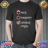Nice Naughty I Swear I Tried Christmas Candy Checklist T-Shirt