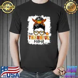 One Thankful Mama Messy Bun Wear Sunglasses Leopard Fall Autumn Thanksgiving For Mommy T-Shirt