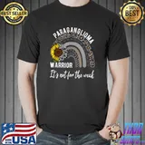 Paraganglioma warrior it's not for the weak sunflower rainbow awareness apparel T-Shirt