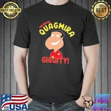 Quagmire funny meme family guy shirt