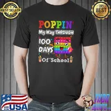 Retro Groovy Poppin' My Way Through 100 Days Of School T-Shirt