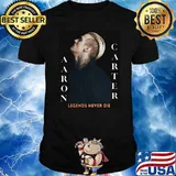 Rip aaron carter 1987 2022 legends never die shirt