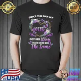 Since The Day My Wife Got Her Wings Have Never Been The Same Butterflies T-Shirt