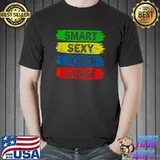 Smart Sexy Sober Savage Anti Drug And Alcohol Retro T-Shirt