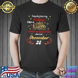 Stepping Into My Birthday Like A Queen Was Born On December 28 Flowers Butterflies T-Shirt