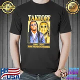 Takeoff 1994 2022 thank you for the memories shirt