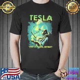 Tesla magazine what is plasma anyway shirt