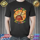 Thanksgiving Save A Turkey Eat Pizza Vegetarian T-Shirt