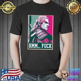 The wítchér hénry cávíll gérált hmm fuck best hope graphic classic shirt