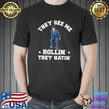 They See Me Rollin They Hatin Skater Jiu Jitsu Rollin BJJ Grappling Skateboard T-Shirt