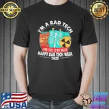 This is my week happy radiologic technologist week 2022 shirt