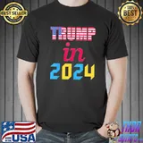 Vote for Trump in 2024 to be president shirt