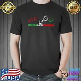 Women Life Freedom Zan Zendegi Azadi Farsi Support Iran T-Shirt