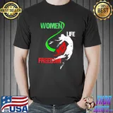 Womens Woman Life Freedom Zan Zendegi Azadi Iran Freedom T-Shirt