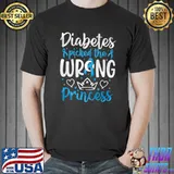 Wrong Princess Girls Warrior Diabetic Type 1 Diabetes Picked The Wrong T-Shirt