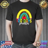 100 Days Smarter Rainbow 100th Day Of School Teacher Gift T-Shirt