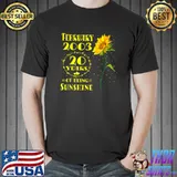 20th Birthday 20 Year Old Sunflower Lover Born February 2003 20 Years Of Being Sunshine T-Shirt