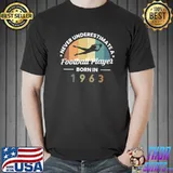 60th Birthday Vintage 1963 Never Understimate A Football Player T-Shirt