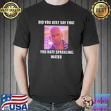 Andrew tate sparkling water quote classic shirt