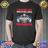 Be patient the results will speak for themselves gym classic shirt