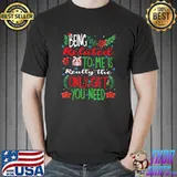 Being Related To Me Is Really The Only Gift You Need Christmas T-Shirt