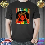 Black Woman Teacher Afro Retro Matching Black History Month Queen T-Shirt