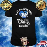 Blue bombers lady sassy classy and a tad badassy winnipeg shirt