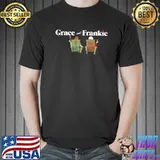 Chillin' grace and frankie finale classic shirt