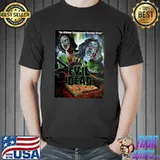 Evil Dead THe Ultimate Experience In Grueling Terror Shirt
