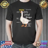 God's Silliest Goose God's Silliest Goose Part Duck T-Shirt