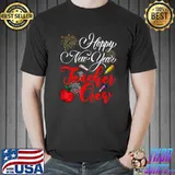 Goodbye 2022 Hello 2023 Teacher Crew Happy New Year Teacher Apple Fireworks T-Shirt
