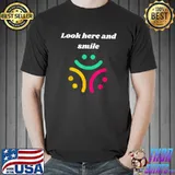 Happy laugh day look here and smile joke T-Shirt