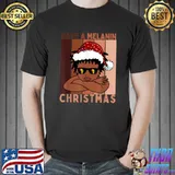 Have A Melanin Christmas Black African Boy Sunglasses Symbol American Vintage T-Shirt