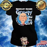 Honorary Member GRumpy Old Man Club JeffDuham Shirt Ladies tee
