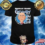 Honorary Member GRumpy Old Man Club JeffDuham Shirt