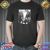 Humble pie natural born bugie classic shirt
