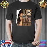 I Am Black History Locs Girl Loc'd African American T-Shirt