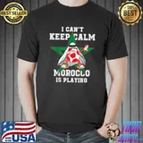 I can't keep calm morocco is playing moroccan pride soccer dabbing qatar world cup T-Shirt