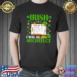 Irish I Was An Architect Coin School Patrick's Day Hat Shamrocks T-Shirt