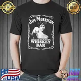 Jim morrison show me the way to next whiskey bar classic shirt
